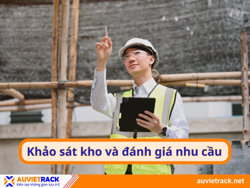 Khảo sát kho trước khi thiết kế bản vẽ 